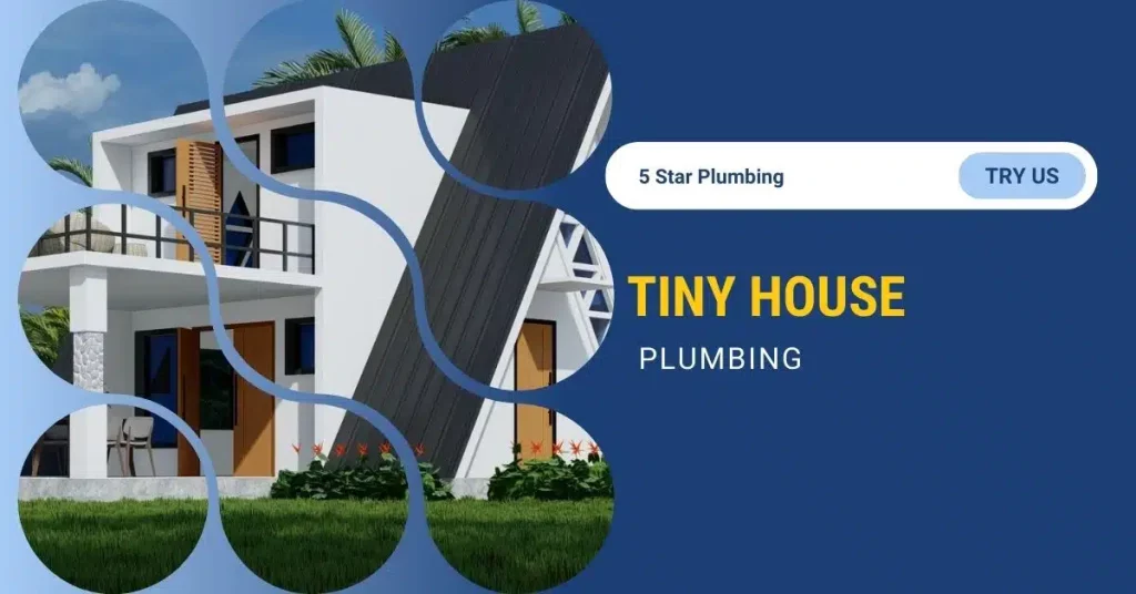 How Much Does Plumbing Cost For A Tiny House
