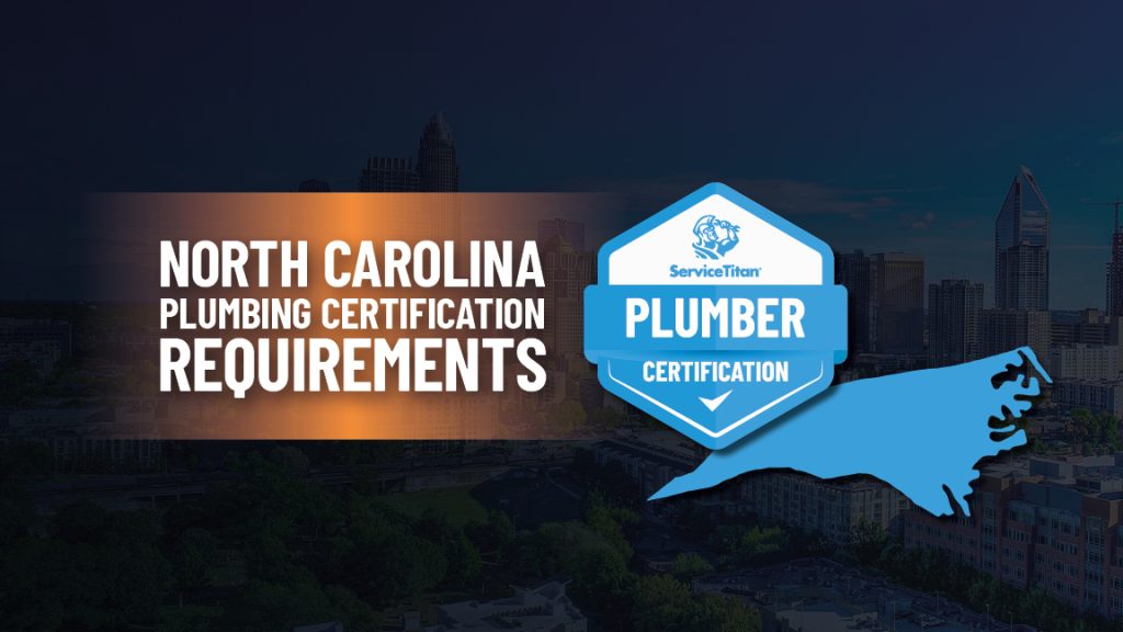 How To Get Plumbing License In North Carolina