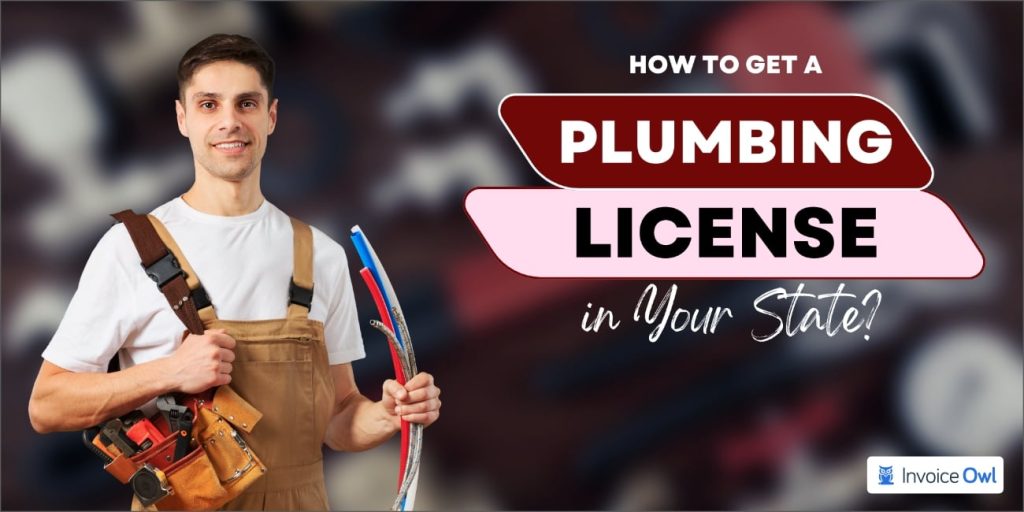 How Do You Get A Plumber'S License