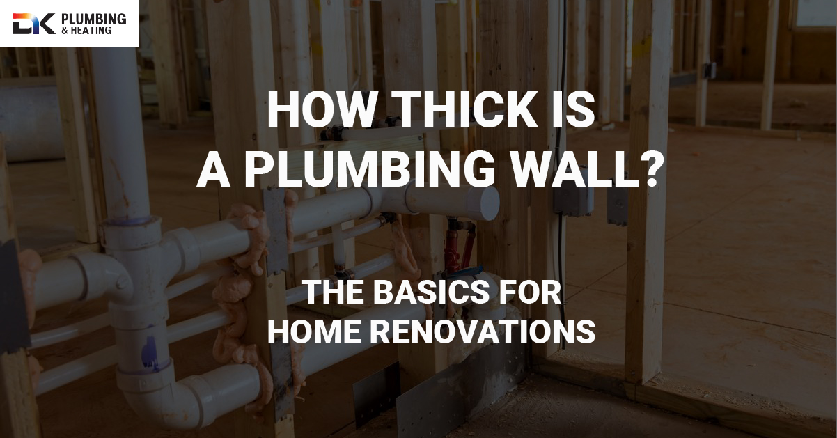 How Thick Does a Plumbing Wall Need to Be?