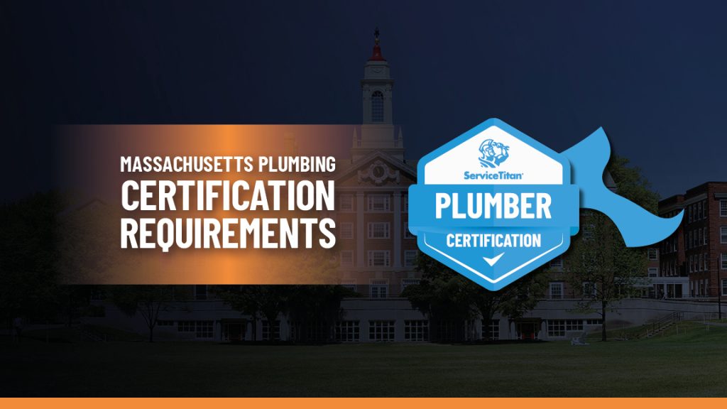 How To Become A Licensed Plumber In Ma