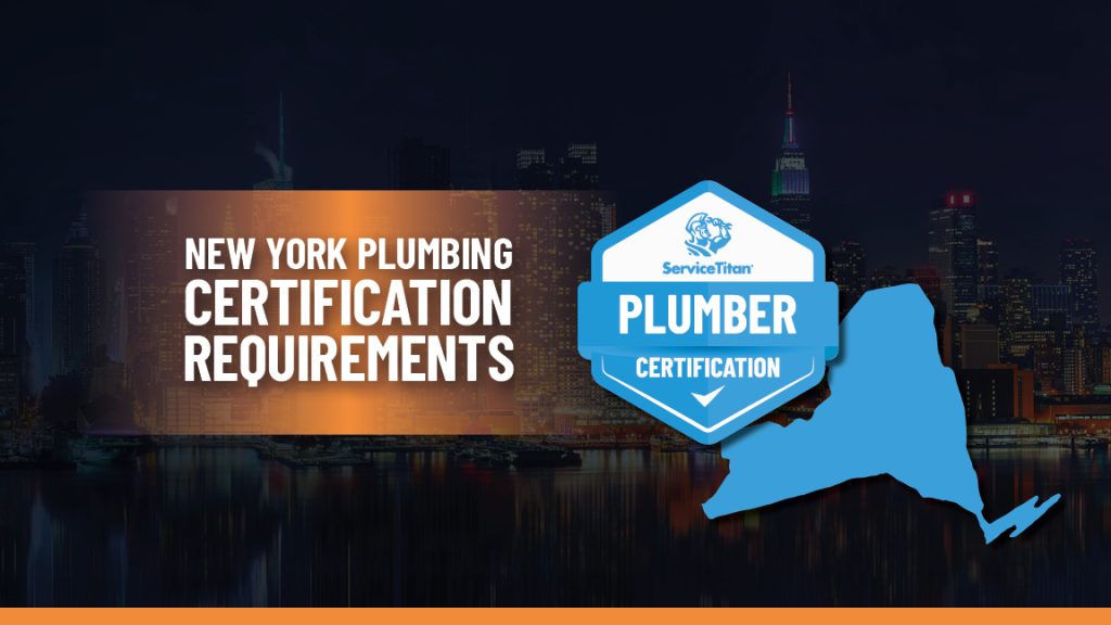 How To Become A Licensed Plumber In New York State