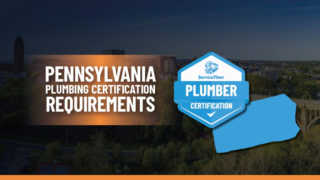 How To Become A Licensed Plumber In Pa