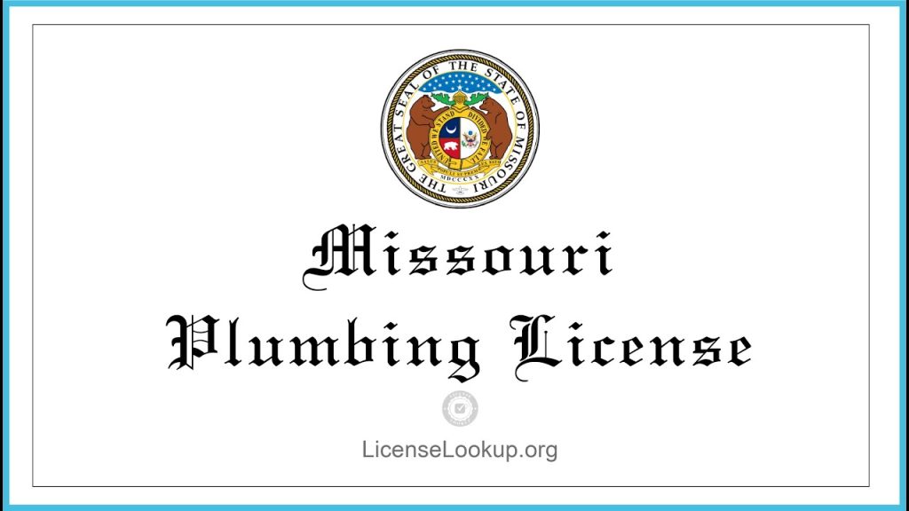 How To Get A Plumbing License In Missouri