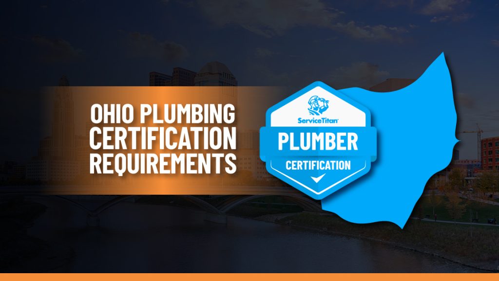How To Become A Certified Plumber In Ohio