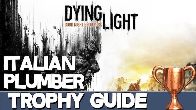 How to Get Italian Plumber in Dying Light (Fast & Easy!)
