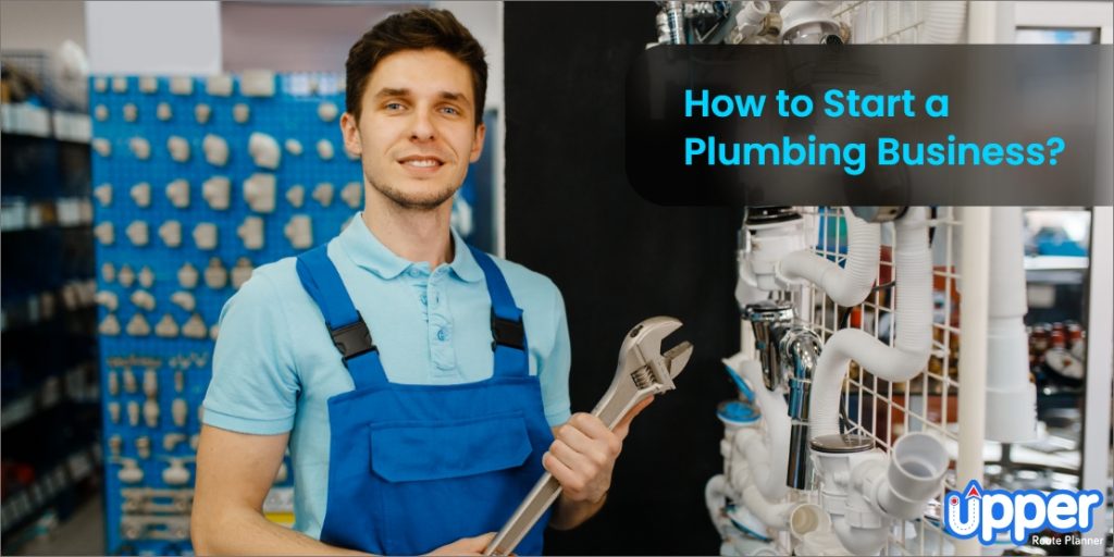 How To Start A Plumbing Business In California