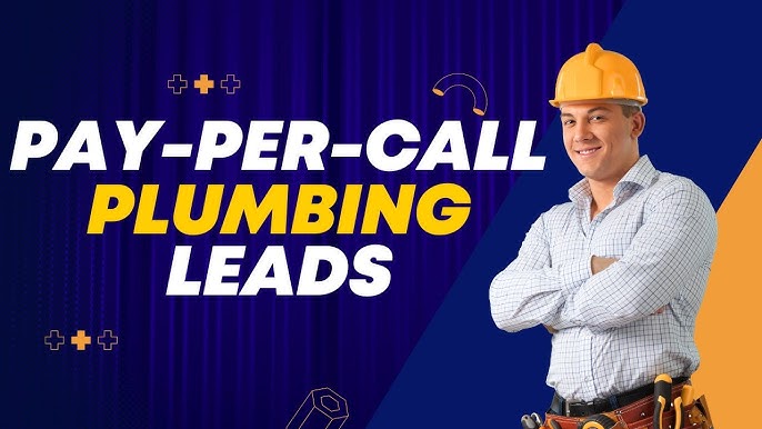 Pay-Per-Call Plumbing Leads in New York: Get High-Intent Customers Without Wasting Ads Budget