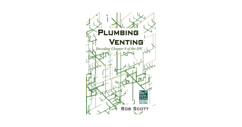 Plumbing Venting: Decoding Chapter 9 Of The Ipc .Pdf