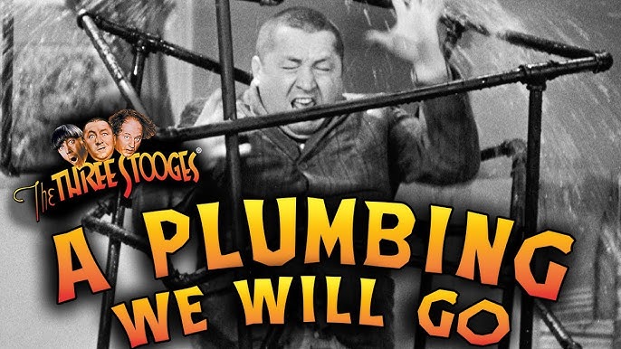 Watch Three Stooges A Plumbing We Will Go Full Episode Online