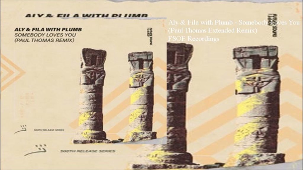 Aly & Fila With Plumb - Somebody Loves You Lyrics