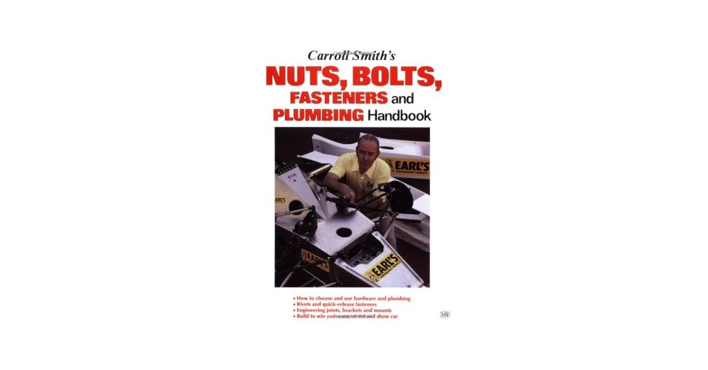 Carroll Smith'S Nuts Bolt Fasteners And Plumbing Handbook Carroll Smith