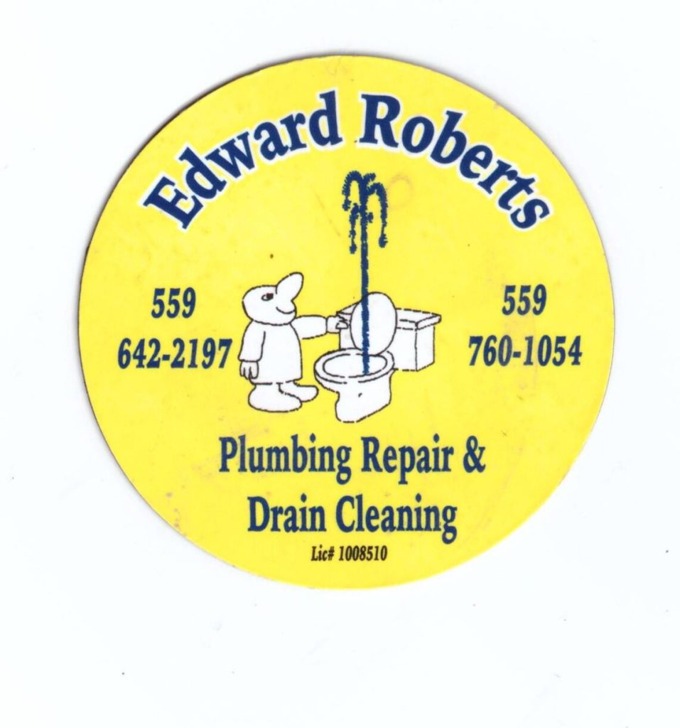 Edward Roberts Plumbing Repair And Drain Cleaning In Oakhurst Ca
