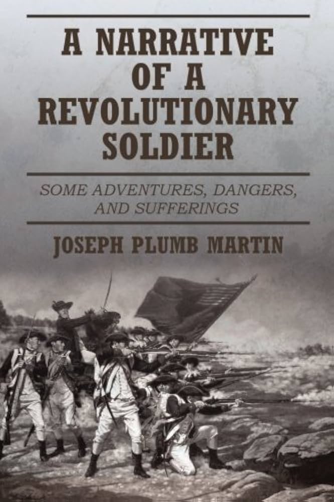 Student Questions on Joseph Plumb Martin’s Revolutionary Memoir