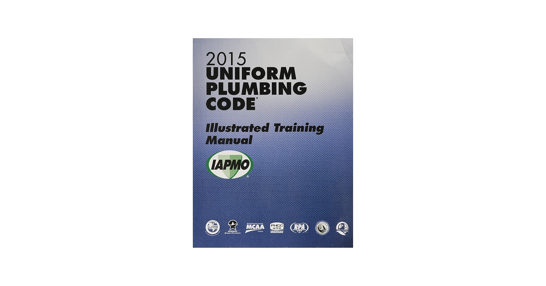 2015 Uniform Plumbing Code Illustrated Training Manual PDF Free
