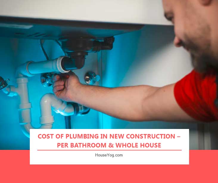 Average Plumbing Cost for a New Two-Bathroom House: A Complete 2026 Guide
