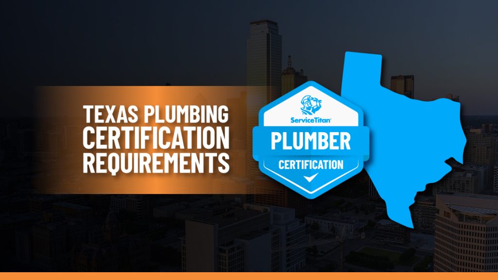 Process To Apply For A Plumber Master License In Texas