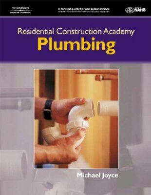 Residential Construction Academy Plumbing: 2nd Edition Review & Guide