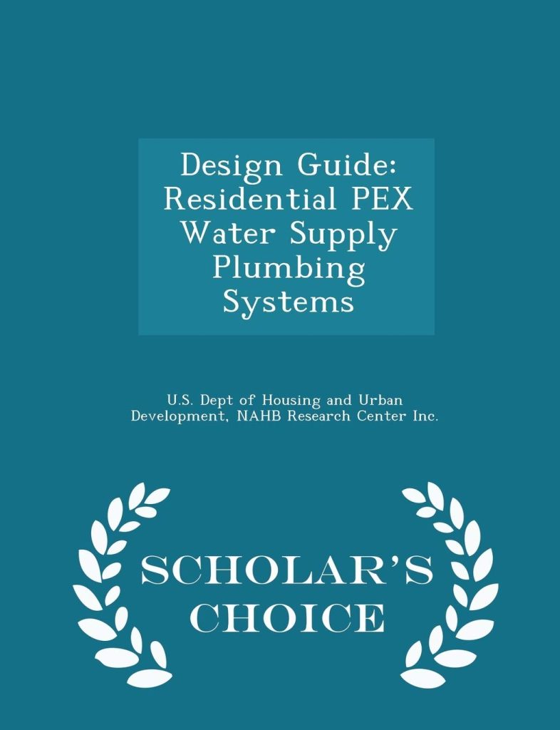 Design Guide Residential Pex Water Supply Plumbing Systems Pdf