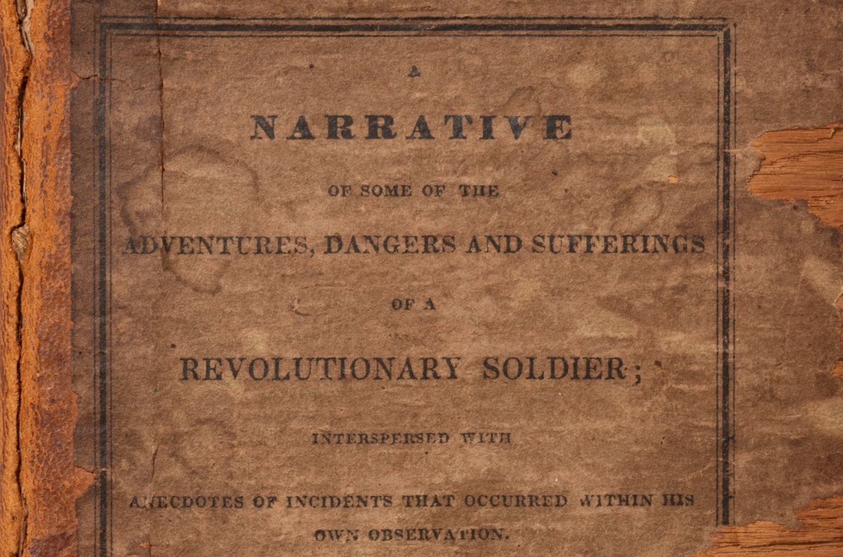Joseph Plumb Martin’s Revolutionary War Diary: A Soldier’s Truth