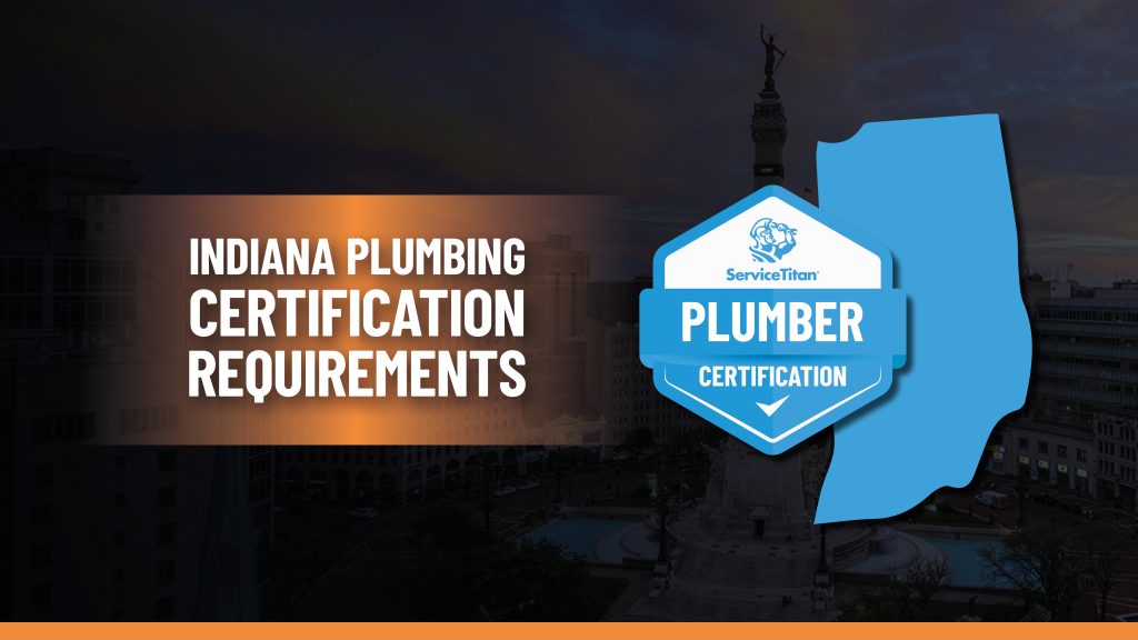 How Do I Become A Licensed Plumber In Indiana