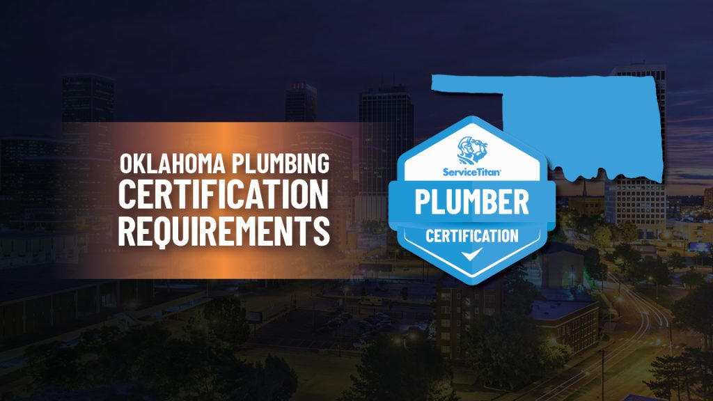 How Do I Get My Plumbing License In Oklahoma