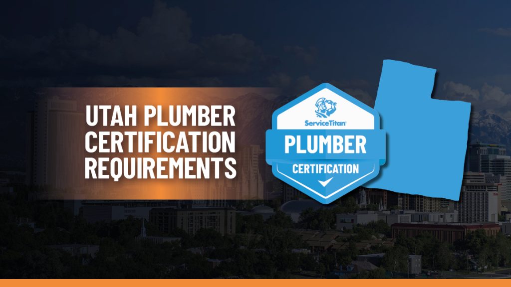 How To Get Your Master Plumbing License In Utah