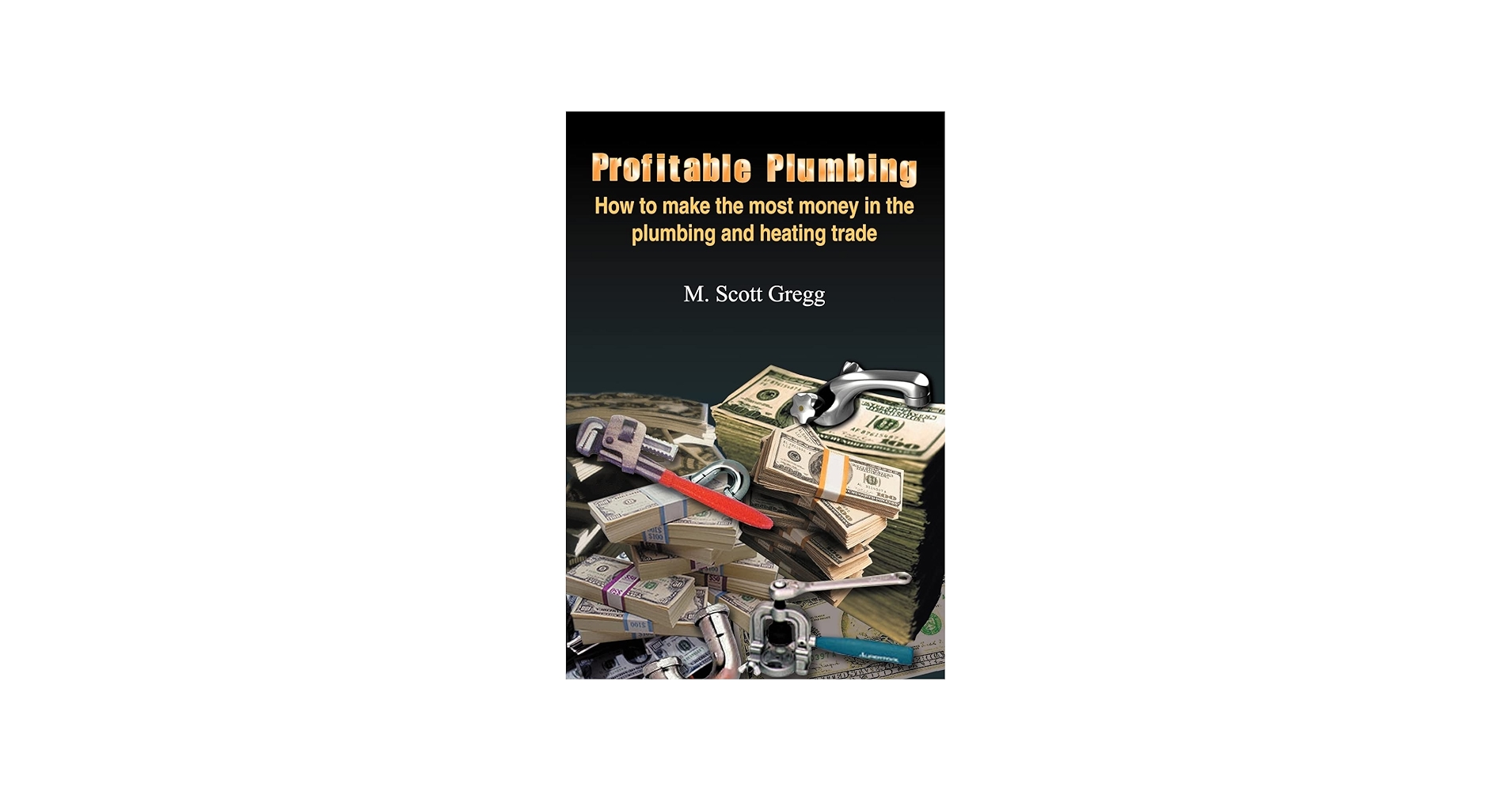 Maximize Earnings: How To Make The Most Money As A Plumber