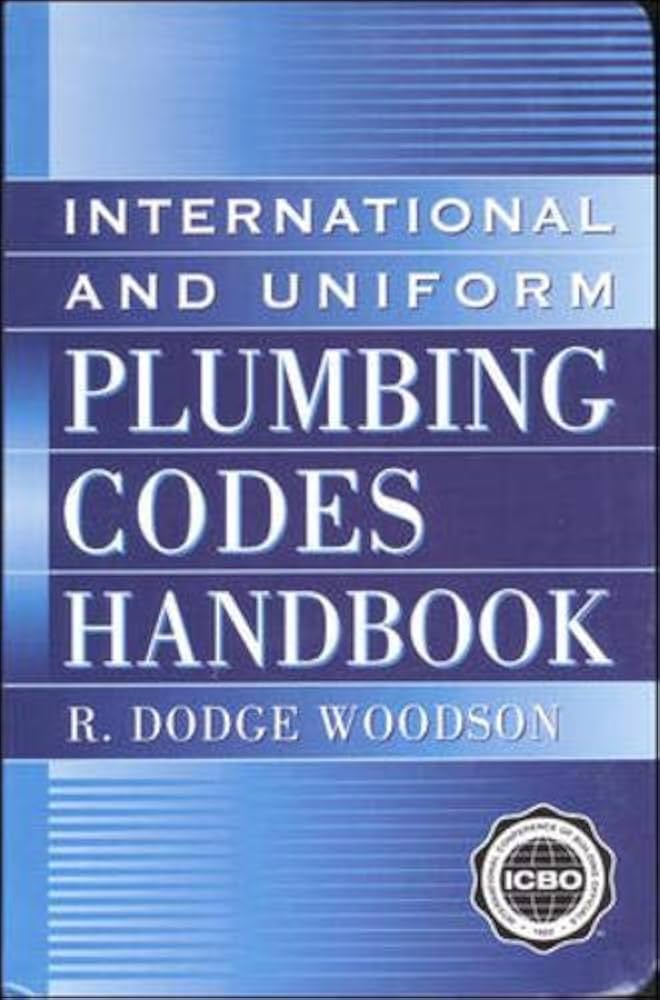 Mastering Plumbing Codes: The Woodson Handbook Guide