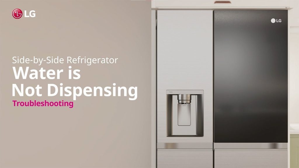 Lg Fridge Freezer Non Plumbed Water Dispenser Not Working