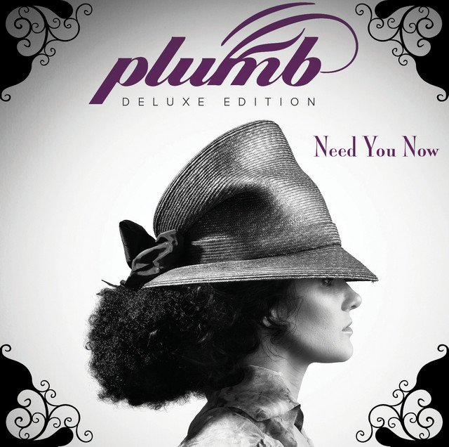 Need You Now How Many Times By Plumb Chords: The Ultimate Guide