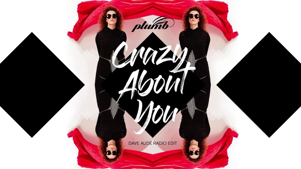 Plumb And Dave Aude Crazy About You Audio Visualizer
