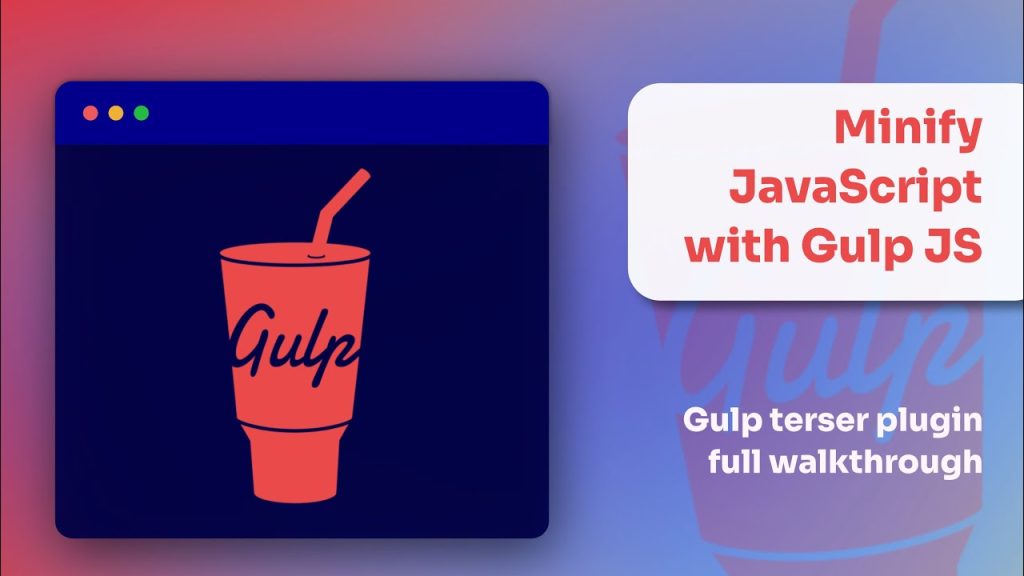 Plumber Found Unhandled Error Gulpuglifyerror Unable To Minify Javascript