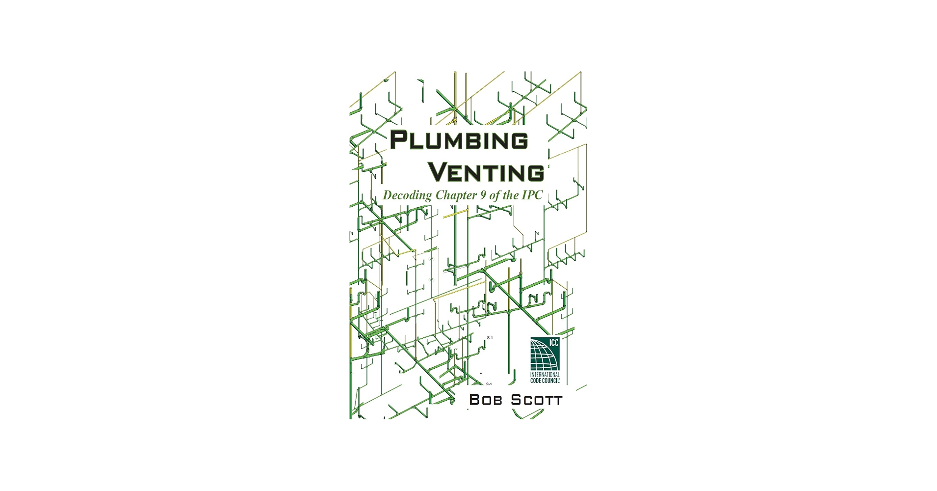 Plumbing Venting Decoding Chapter 9 Of The 2015 IPC