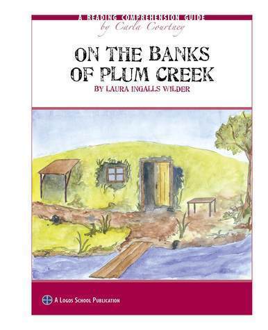 Reading Study Guide On The Banks Of Plumb Creek