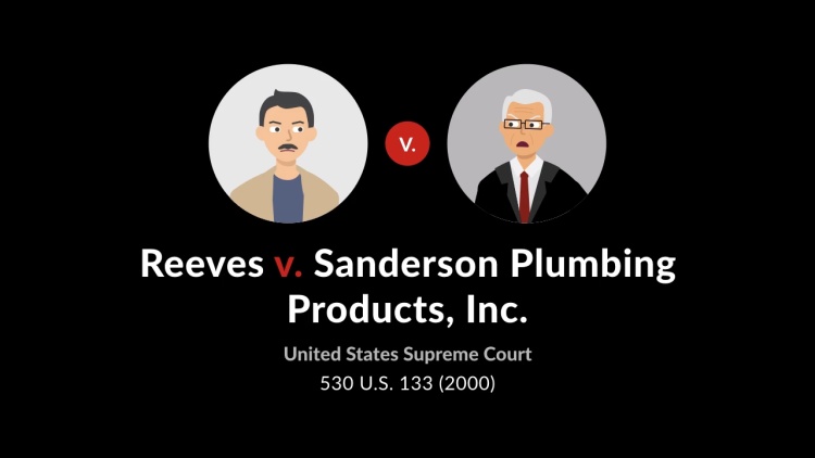 Reeves V Sanderson Plumbing Products Inc 530 U.S 133