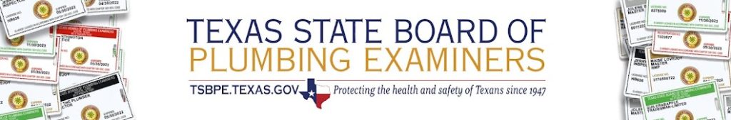 Texas State Board Of Plumbing Examiners Will Be Abolished