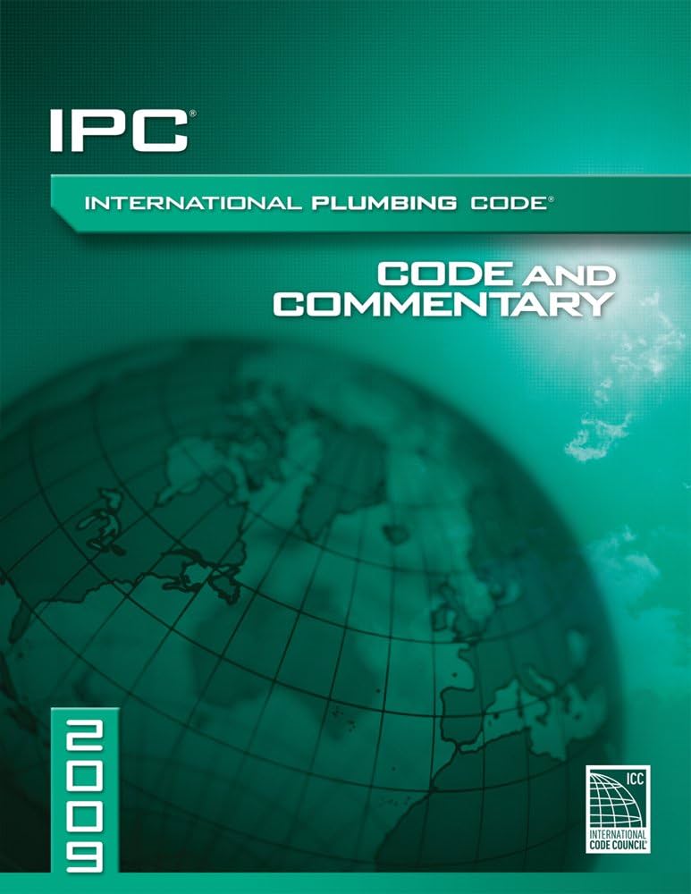The 2009 Edition Of The International Plumbing Code IPC Guide