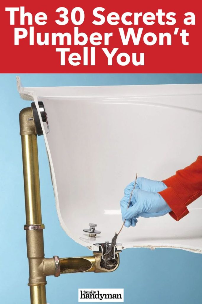The 30 Secrets A Plumber Won T Tell You