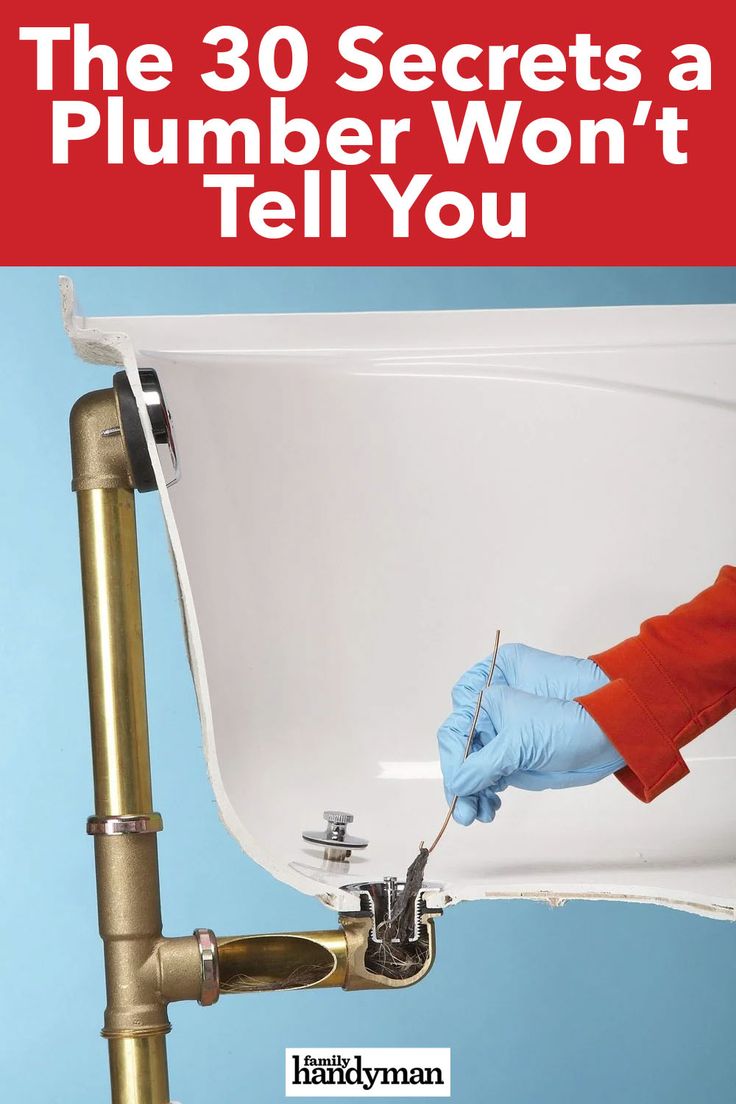 The 30 Secrets A Plumber Won T Tell You: Save Money Now