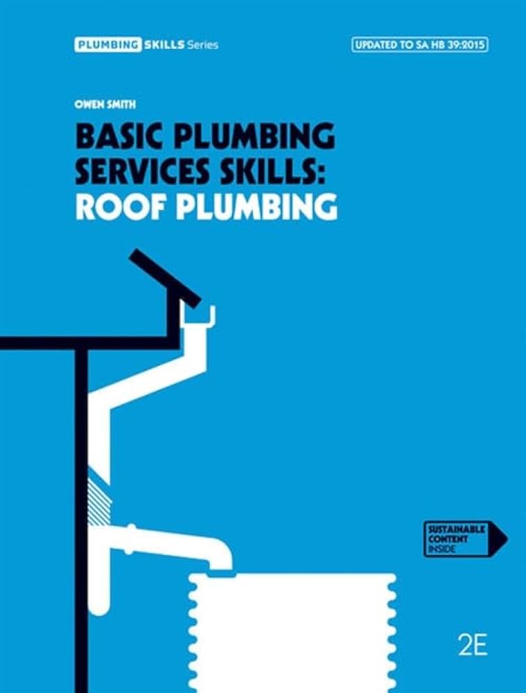 Basic Plumbing Services Skills Roof Plumbing Owen Smith