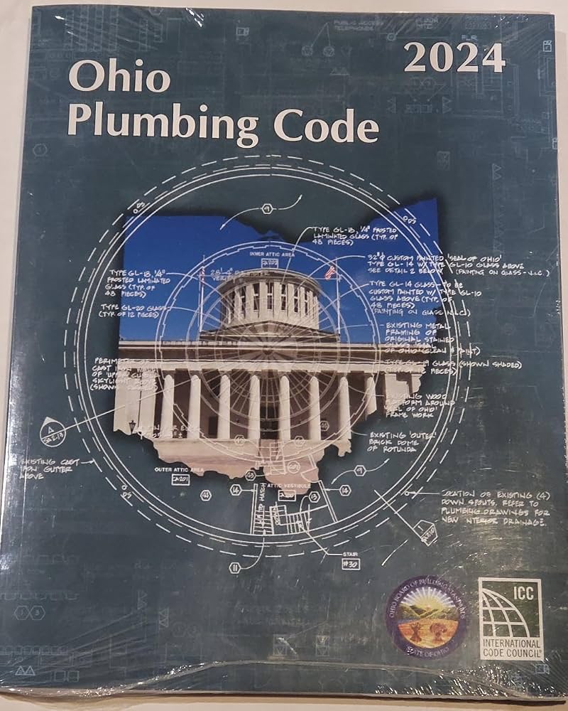 Ohio Plumbing Code: 2011 vs. 2017 Changes